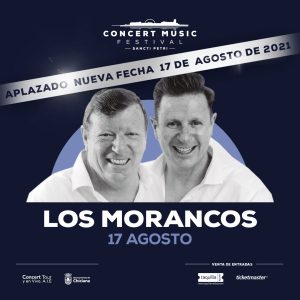 Aplazado el espectáculo de Los Morancos en Concert Music Festival al 17 de agosto de 2021