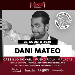 Cabaret Festival confirma un nuevo artista en su cartel de humor dentro del festival Marenostrum Limited Edition 2020 y anuncia el espectáculo del cómico Dani Mateo para el próximo 23 de agosto en el Castillo Sohail, un espectacular espacio situado en la localidad malagueña. Con esta confirmación, Dani Mateo se suma a un elenco de artistas de la talla de Carlos Latre (15 julio), Goyo Jiménez (19 julio), Leo Harlem y Eva Soriano (22 julio), Luis Piedrahita (04 agosto) y Noches De Humor con Santi Rodríguez, Álex O’Dogherty y Valeria Ros (11 agosto). Una apuesta de Cabaret Festival por la mejor comedia dentro del prestigioso festival Marenostrum Fuengirola, en el que el mejor ambiente y la diversión están asegurados. Las entradas para disfrutar del espectáculo de Dani Mateo el próximo 23 de agosto en Marenostrum Fuengirola Limited Edition 2020 estarán disponibles próximamente a través de la página web www.cabaretfestival.es y en www.marenostrumfuengirola.com .