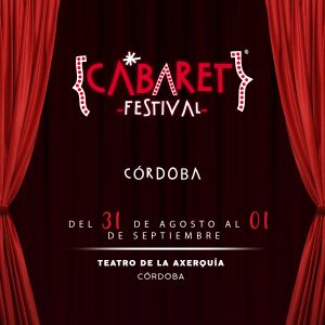 Cabaret Festival llevará a Córdoba los conciertos de Pablo López y Antonio José