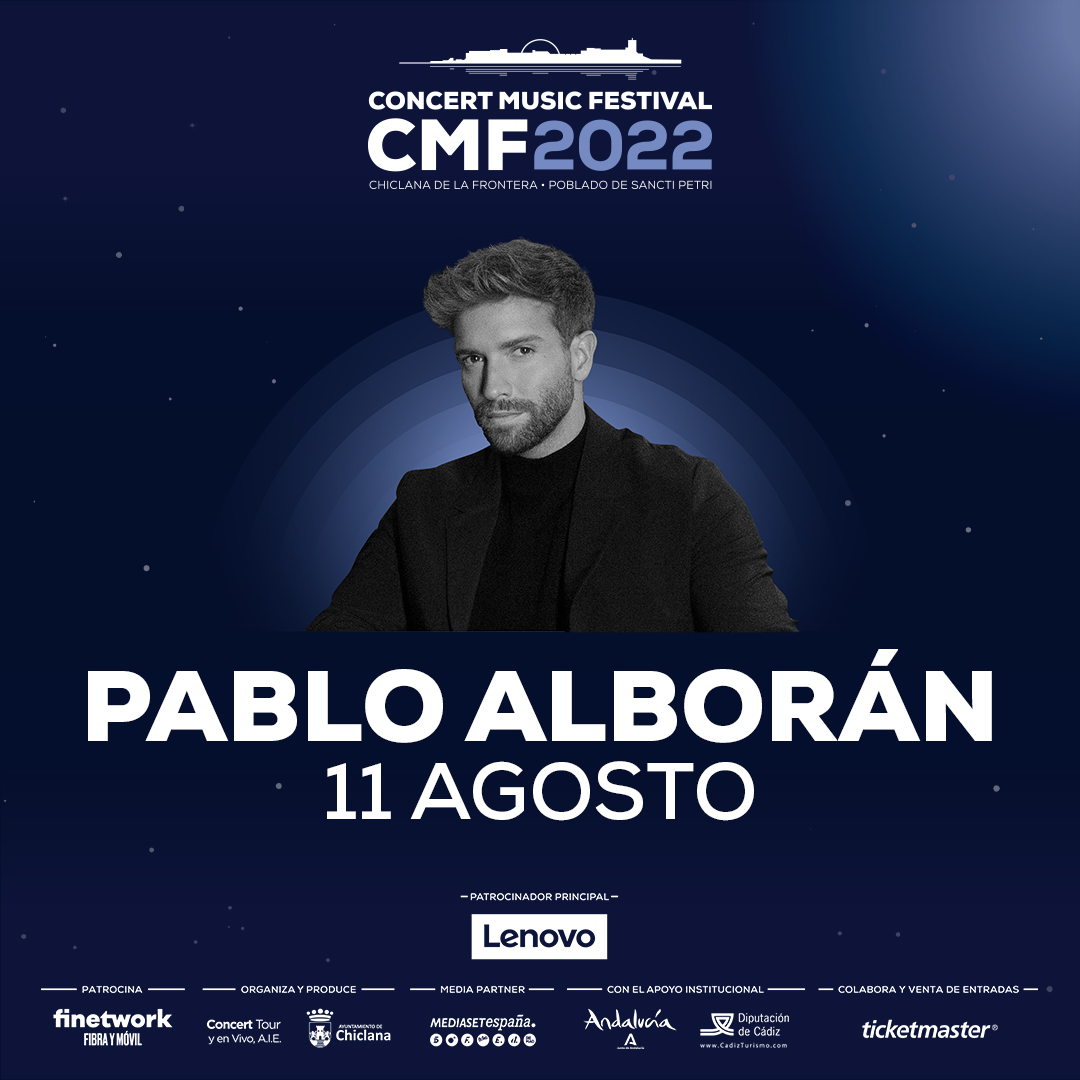 Pablo Albor n Confirma Su Presencia En Concert Music Festival 2022 pablo-albor-n-confirma-su-presencia-en-concert-music-festival-2022